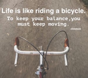 life is like riding a bicycle einstein